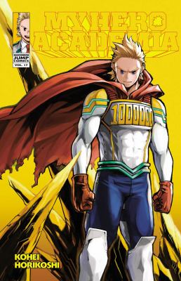 My Hero Academia, Vol. 17 - by Kohei Horikoshi