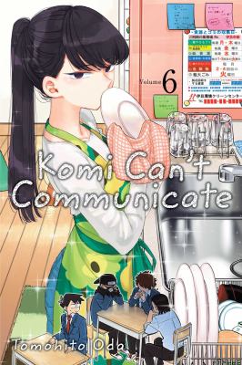 Komi Can't Communicate, Vol. 6 - by Tomohito Oda (Paperback)