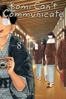 Komi Can't Communicate, Vol. 8 - by Tomohito Oda (Paperback)