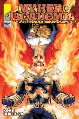 My Hero Academia, Vol. 21 - by Kohei Horikoshi