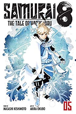 Samurai 8 : The Tale of Hachimaru, Vol. 5: The Next Shooting Star, by Masashi Kishimoto