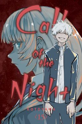 Call of the Night, Vol. 15 - by Kotoyama (Paperback)