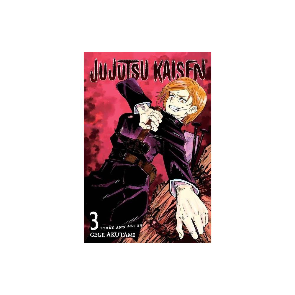 Jujutsu Kaisen, Vol. 3 - by Gege Akutami (Paperback)