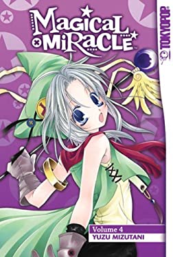 Magical x Miracle Manga Volume 4