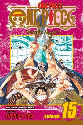 One Piece, Vol. 15 - by Eiichiro Oda- Manga