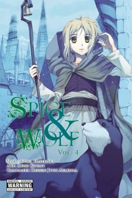 Spice & Wolf, Volume 4 - (Spice & Wolf (Manga)) by Isuna Hasekura (Paperback)
