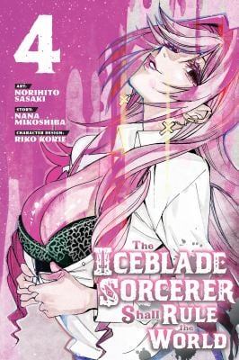 The Iceblade Sorcerer Shall Rule the World 4, by Norihito Sasaki