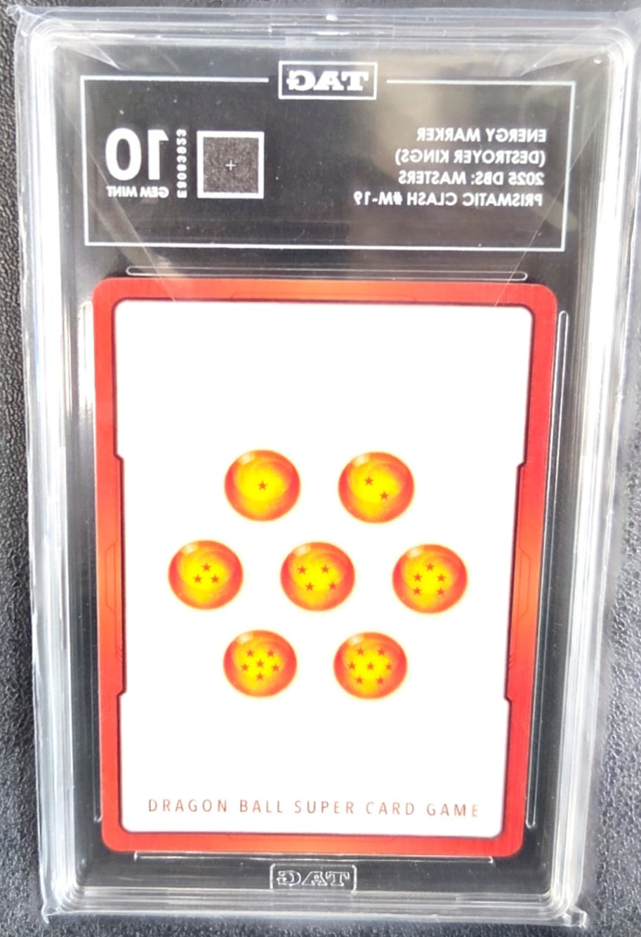 Energy Marker: Destroyer Kings- 2025 DBS Prismatic Clash #M-19 TAG 10 GEM MINT