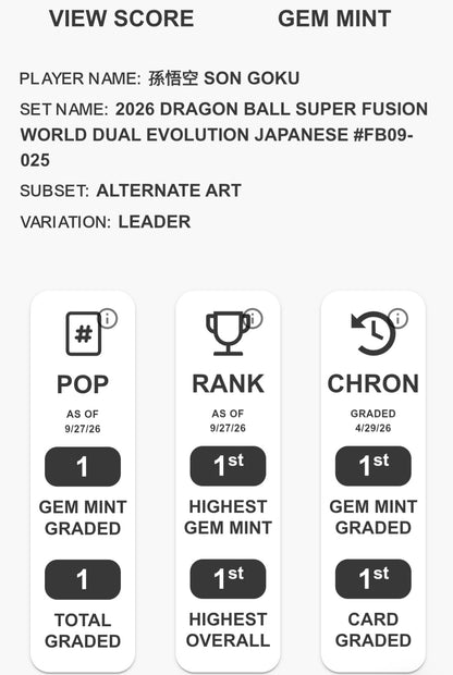 Son Goku : Fusion World 2026- Dual Evolution #FB09-025 Alt Art- Graded Tag 10 GEM MINT